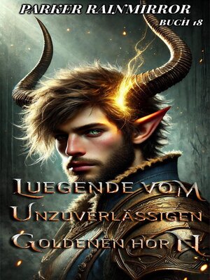 cover image of Legende vom Unzuverlässigen Goldenen Horn